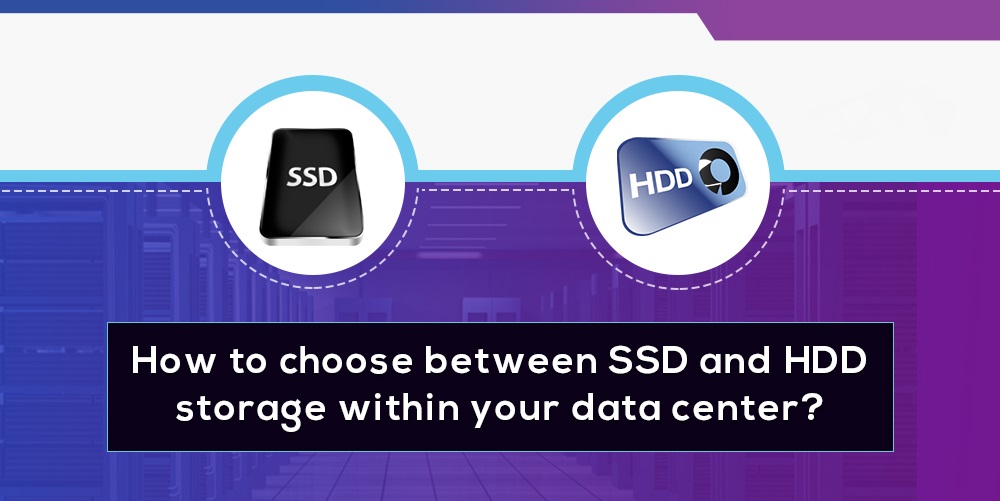服务器的SSD固态硬盘和HDD机械硬盘之间应该如何进行选择？